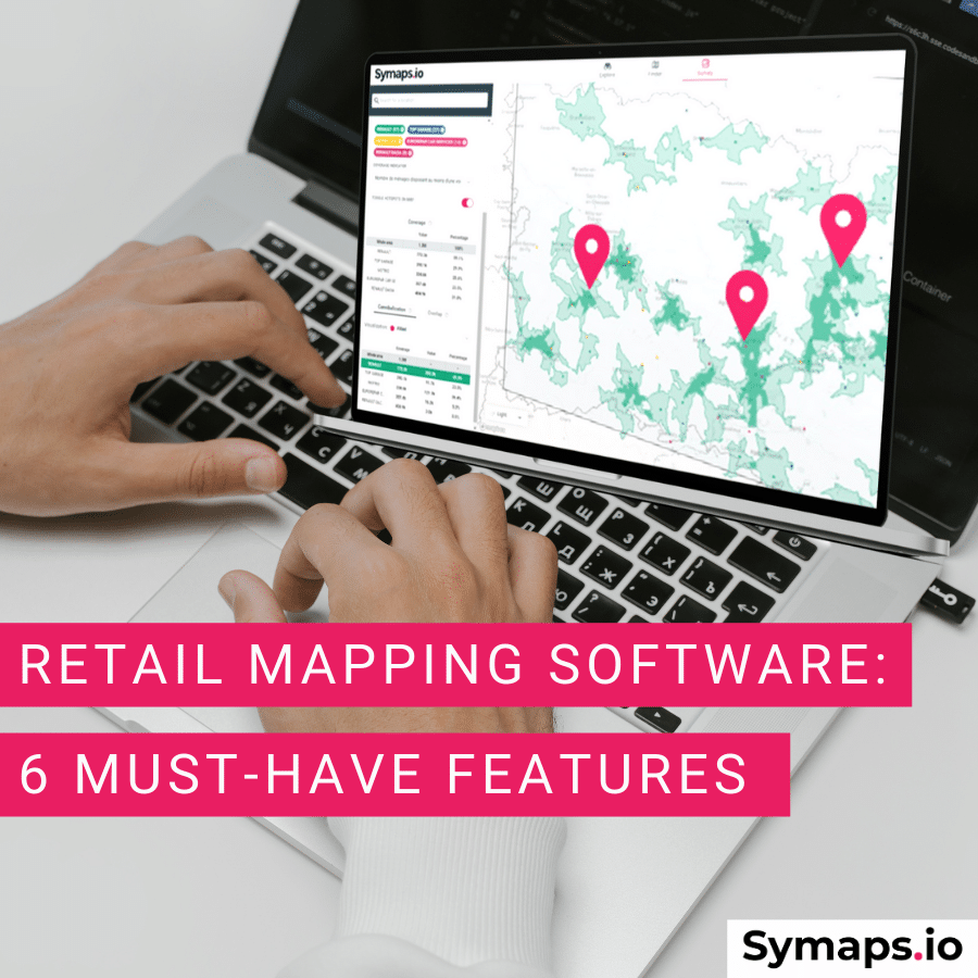 Mapping Software: key features for retail
